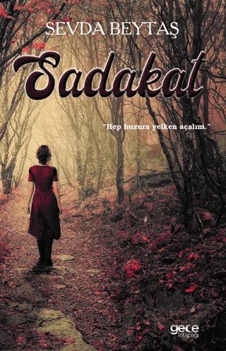 Sadakat – Sevda Beytaş – Gece Kitaplığı kitap kapağı