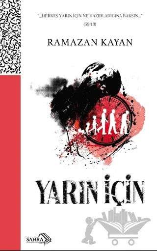 Yarın İçin – Ramazan Kayan – Sahra Kitap kitap kapağı