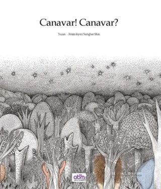 Canavar! Canavar? – Sunghee Shin – Abm Yayınevi kitap kapağı