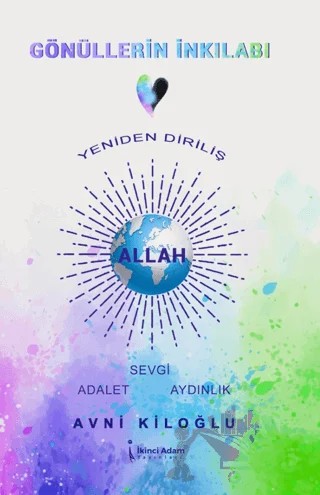 Gönüllerin İnkılabı – Avni Kiloğlu – İkinci Adam Yayınları kitap kapağı