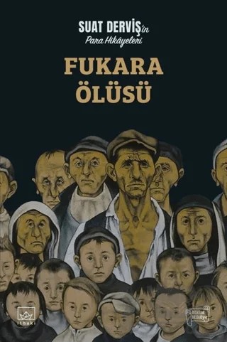 Fukara Ölüsü – Suat Derviş – İthaki Yayınları kitap kapağı