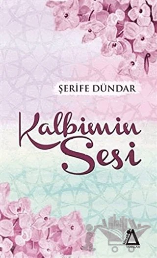 Kalbimin Sesi – Şerife Dündar – Sisyphos Yayınları kitap kapağı