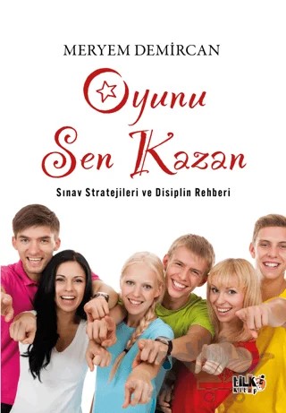 Oyunu Sen Kazan Sınav Stratejileri ve Disiplin Rehberi – Meryem Demircan – Tilki Kitap kitap kapağı