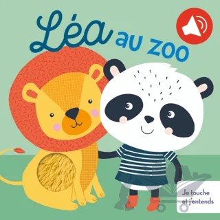 Lea Au Zoo Je Touche Et J'entends – Kolektif – Tam Tam kitap kapağı