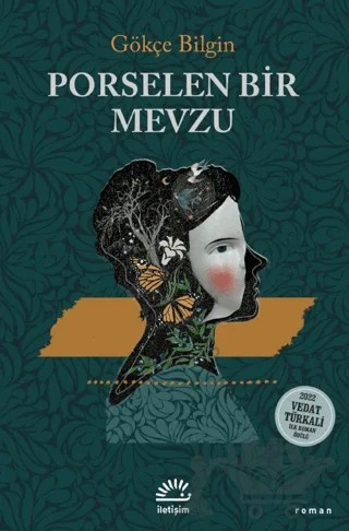 Porselen Bir Mevzu – Gökçe Bilgin – İletişim Yayınevi kitap kapağı