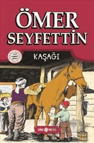 Ömer Seyfettin Hikayeleri 3 - Kaşağı – Ömer Seyfettin – Genç Hayat kitap kapağı