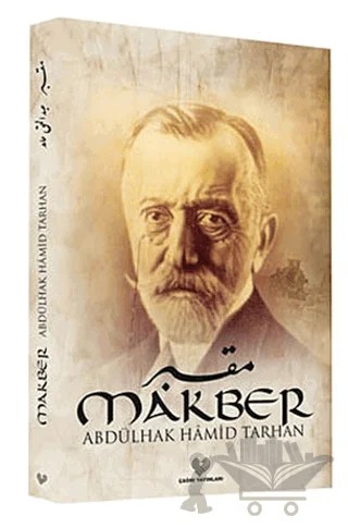 Makber – Abdülhak Hamid Tarhan – Çağrı Yayınları kitap kapağı