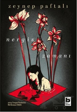 Nergis Zamanı – Zeynep Paftalı – Bilgi Yayınevi kitap kapağı