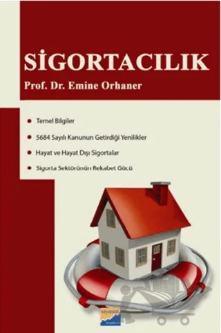 Sigortacılık – Emine Orhaner – Siyasal Kitabevi - Akademik Kitaplar kitap kapağı