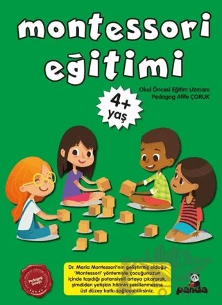 Montessori Eğitimi +4 Yaş – Afife Çoruk – Beyaz Panda Yayınları kitap kapağı