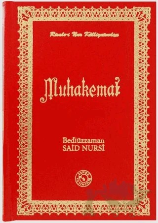 Muhakemat (Büyük Boy) – Bediüzzaman Said-i Nursi – Zehra Yayıncılık kitap kapağı