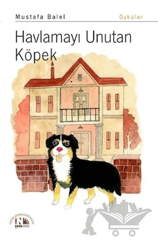 Havlamayı Unutan Köpek – Mustafa Balel – Nesin Yayınevi kitap kapağı