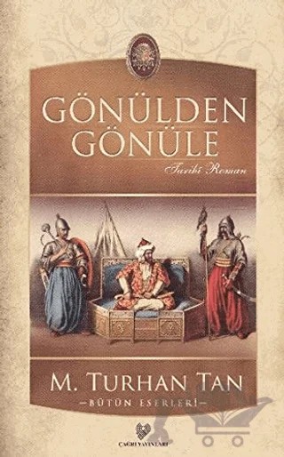 Gönülden Gönüle – M. Turhan Tan – Çağrı Yayınları kitap kapağı