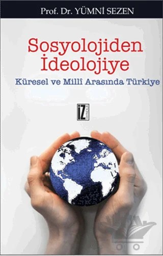 Sosyolojiden İdeolojiye – Yümni Sezen – İz Yayıncılık kitap kapağı