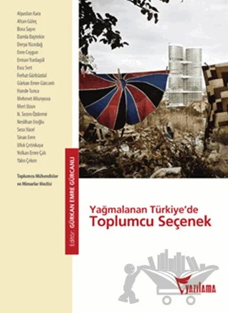 Yağmalanan Türkiye’de Toplumcu Seçenek – Kolektif – Yazılama Yayınevi kitap kapağı
