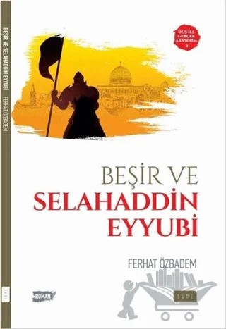 Beşir ve Selahaddin Eyyubi – Ferhat Özbadem – Sude Kitap kitap kapağı
