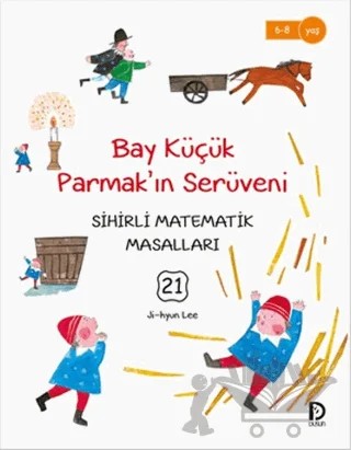 Bay Küçük Parmak'ın Serüveni – Jİ-Hyun Lee – Düşün Yayınları kitap kapağı