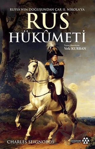 Rus Hükümeti – Charles Seignobos – Yeditepe Yayınevi kitap kapağı