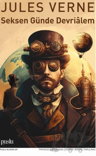 Seksen Günde Devrialem – Jules Verne – Puslu Yayıncılık kitap kapağı