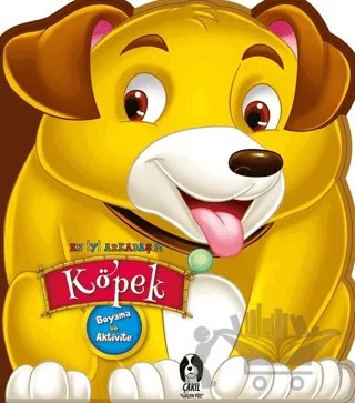 Köpek - En İyi Arkadaşım – Kolektif – Çakıl Yayınları kitap kapağı