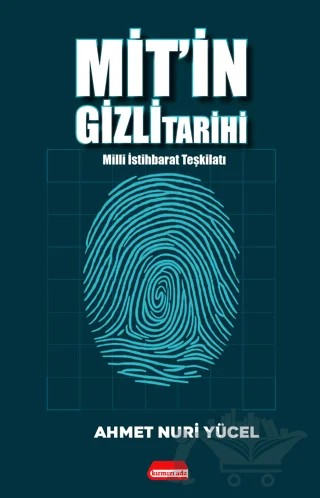 Mit’in Gizli Tarihi – Ahmet Nuri Yücel – Kırmızı Ada Yayınları kitap kapağı