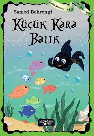 Küçük Kara Balık – Samed Behrengi – Yediveren Çocuk kitap kapağı