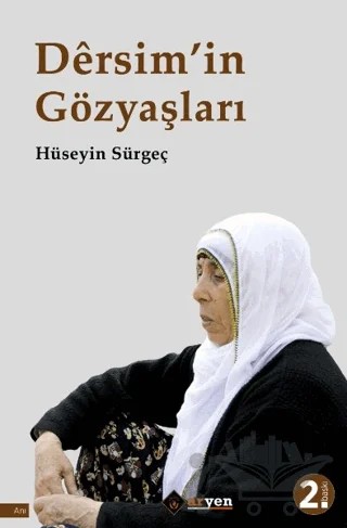 Dersim’in Gözyaşları – Hüseyin Sürgeç – Aryen Yayınları kitap kapağı