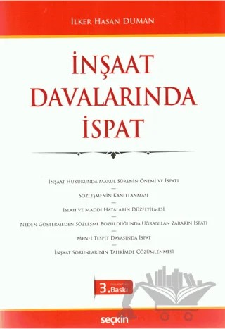 İnşaat Davalarında İspat – İlker Hasan Duman – Seçkin Yayıncılık kitap kapağı