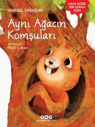 Aynı Ağacın Komşuları – Nursel Erdoğan – Yapı Kredi Yayınları kitap kapağı