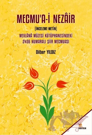 Mecmua-i Nezair – Dilber Yıldız – Kriter Yayınları kitap kapağı