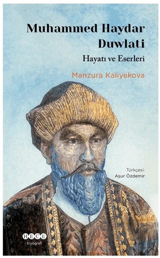 Mumammed Haydar Duwlati – Manzura Kaliyekova – Hece Yayınları kitap kapağı