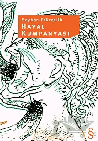 Hayal Kumpanyası – Seyhan Erözçelik – Everest Yayınları kitap kapağı