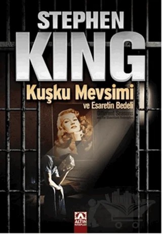 Kuşku Mevsimi ve Esaretin Bedeli – Stephen King – Altın Kitaplar kitap kapağı