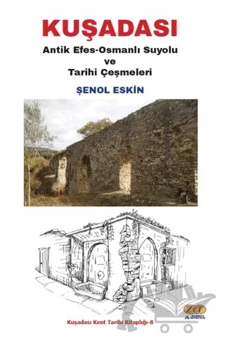 Kuşadası – Şenol Eskin – Zet Yayınları kitap kapağı
