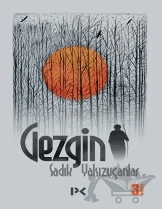 Gezgin – Sadık Yalsızuçanlar – Profil Kitap kitap kapağı