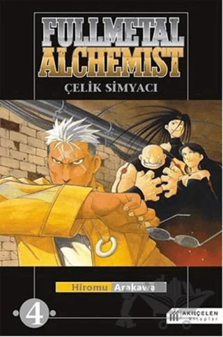 Fullmetal Alchemist - Çelik Simyacı 4 – Hiromu Arakawa – Akıl Çelen Kitaplar kitap kapağı