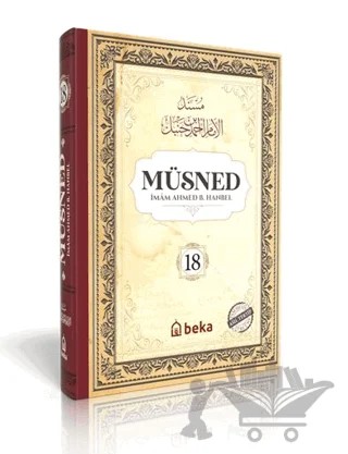 Müsned (18. Cilt- Arapça Metinli) – İmam Ahmed B. Hanbel – Beka Yayınları kitap kapağı