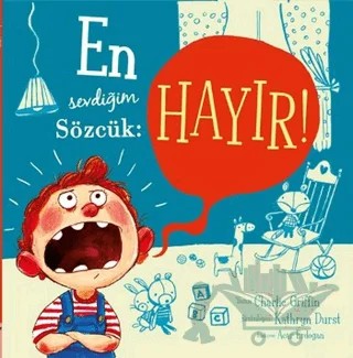 En Sevdiğim Sözcük - Hayır – Charlie Griffin – Net Çocuk Yayınları kitap kapağı