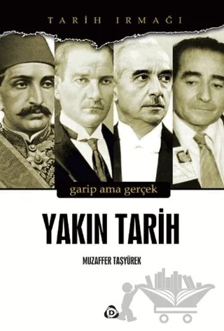 Yakın Tarih (5. Kitap) – Muzaffer Taşyürek – Düşün Yayıncılık kitap kapağı