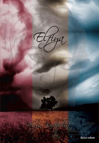 Elfiya – Belgin Karabulut – İkinci Adam Yayınları kitap kapağı