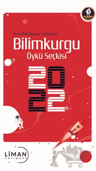 Bilimkurgu Öykü Seçkisi 2022 – Kolektif – Liman Yayınevi kitap kapağı