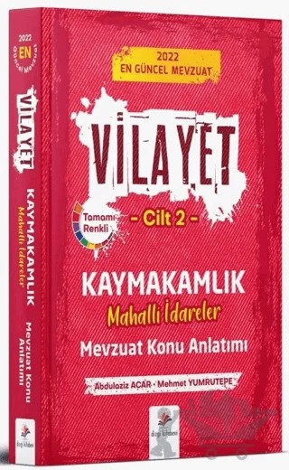 2022 Vilayet Kaymakamlık Mahalli İdareler Mevzuat Konu Anlatımı Cilt 2 – Abdulaziz Acar, Mehmet Yumrutepe – Dizgi Kitap kitap kapağı