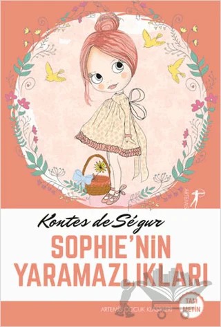 Sophie’nin Yaramazlıkları – Kontes de Segur – Artemis Yayınları kitap kapağı