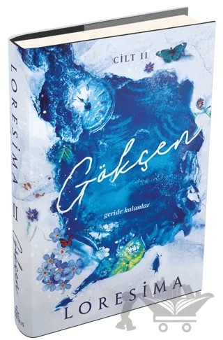 Gökçen 2: Geride Kalanlar – Loresima – Ephesus Yayınları kitap kapağı