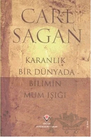 Karanlık Bir Dünyada Bilimin Mum Işığı – Carl Sagan – TÜBİTAK Yayınları kitap kapağı