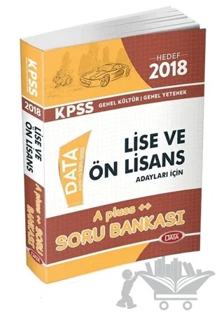 2018 KPSS Lise ve Önlisans Hedef A Pluss Soru Bankası – Kolektif – Data Yayınları kitap kapağı