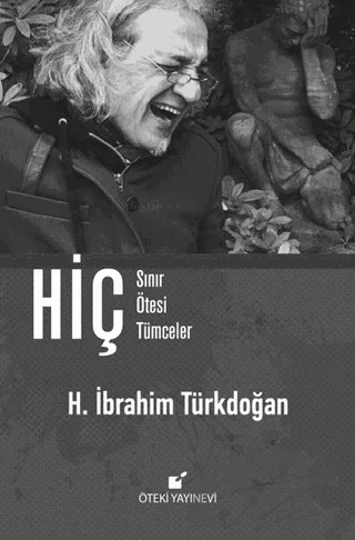Hiç – H. İbrahim Türkdoğan – Öteki Yayınevi kitap kapağı
