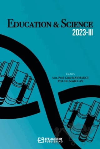 Education & Scıence 3 – Güliz Kaymakcı, Şendil Can – Efe Akademi Yayınları kitap kapağı