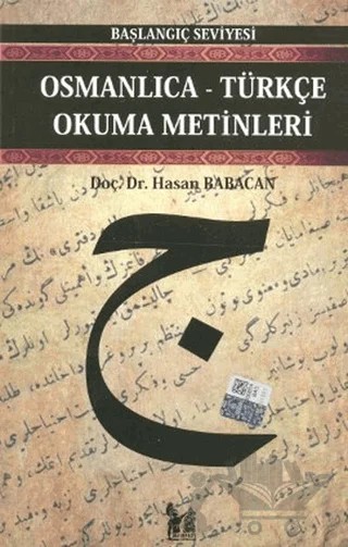 Osmanlıca-Türkçe Okuma Metinleri - Başlangıç Seviyesi-2 – Hasan Babacan – Altın Post Yayıncılık kitap kapağı