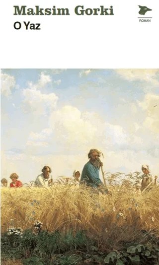 O Yaz – Maksim Gorki – Alakarga Sanat Yayınları kitap kapağı